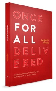 Once for all Delivered